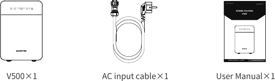 V500 packing list: V500, AC input cable, user manual